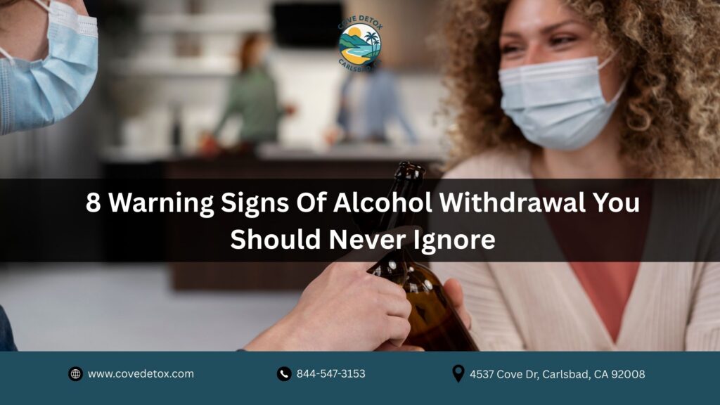 Warning Signs Of Alcohol Withdrawal