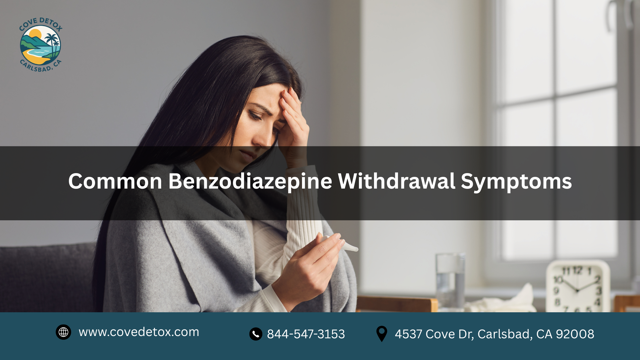 Common Benzodiazepine Withdrawal Symptoms